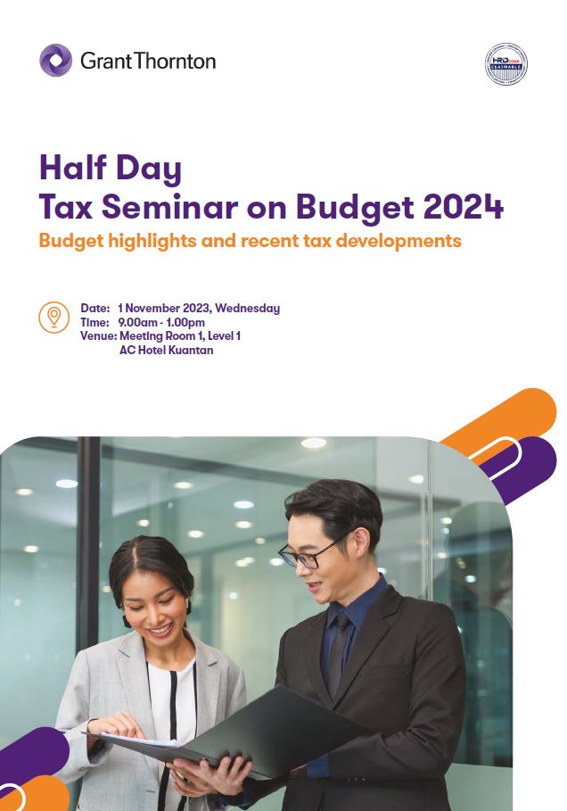 Tax Seminar on Budget 2025 Grant Thornton Malaysia