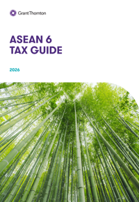 ASEAN 6 Tax Guide
